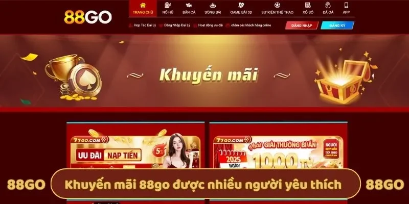 Khuyến mãi 88go được nhiều người yêu thích